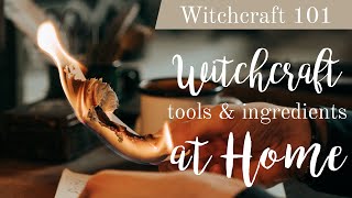 Beginner Witchcraft Tools And Ingredients That You Already Have At Home - Witchcraft 101