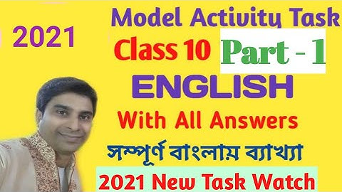 Model Activity Task English Class 10 || Part 1 || 2021 || WBBSE
