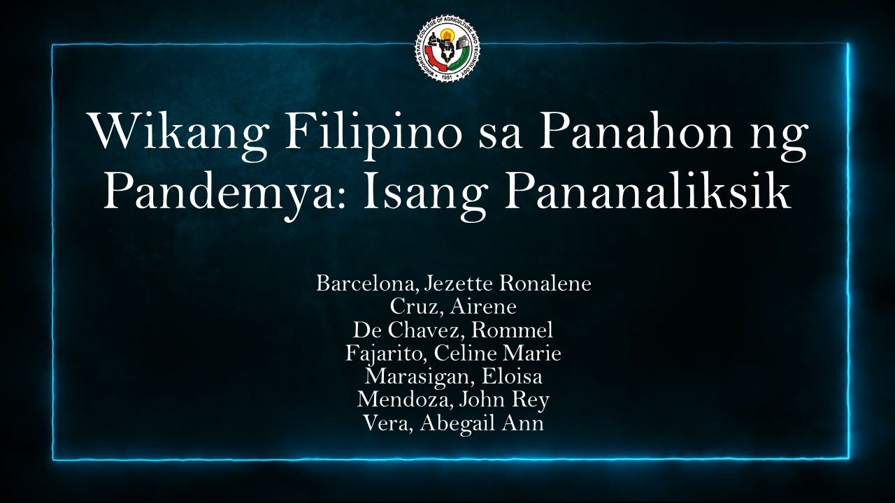 Wikang Filipino sa Panahon ng Pandemya Isang Pananaliksik