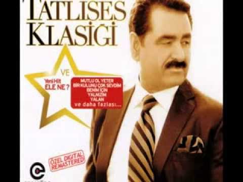 İBRAHİM TATLISES - ELE NE? (2014)