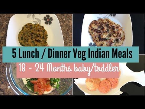 5-lunch/dinner-toddler-meal-ideas-(18-to-24-months-baby)-|-indian-vegetarian