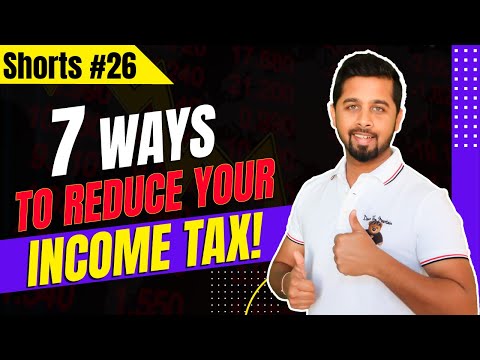 7 Ways To Reduce Your Income Tax! Shorts