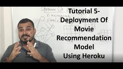 Tutorial 5- Deployment Of Movie Recommendation Model By My Subscriber In Heroku