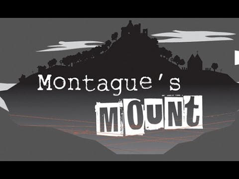 Montague's Mount Gameplay (PC HD)