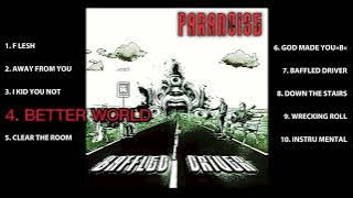 ParanoisE - BAFFLED DRIVER  (Full Album 2023)