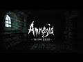 Amnesia The Dark Descent Walkthrough Amnesia The Dark Descent Walkthrough