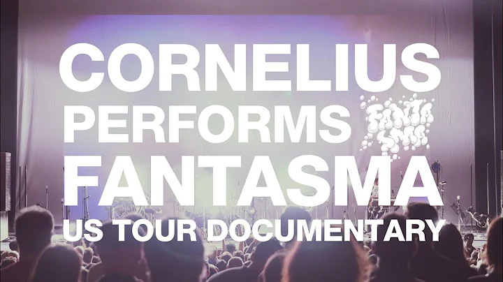 CORNELIUS PERFORMS FANTASMA US