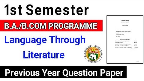 DU SOL First Semester BA & Bcom Program | English Language Through Literature Sample Question Paper