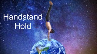 Handstand Hold/Part 1 - 10 seconds
