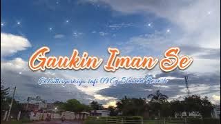 गौकिन ईमान से || Gaukin Iman se (Slowed Reverb) || New Cg Lofi lofi song || #cglofi #cglofisong