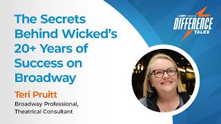 The Secrets Behind Wicked’s 20+ Years of Success on Broadway | Teri Pruitt