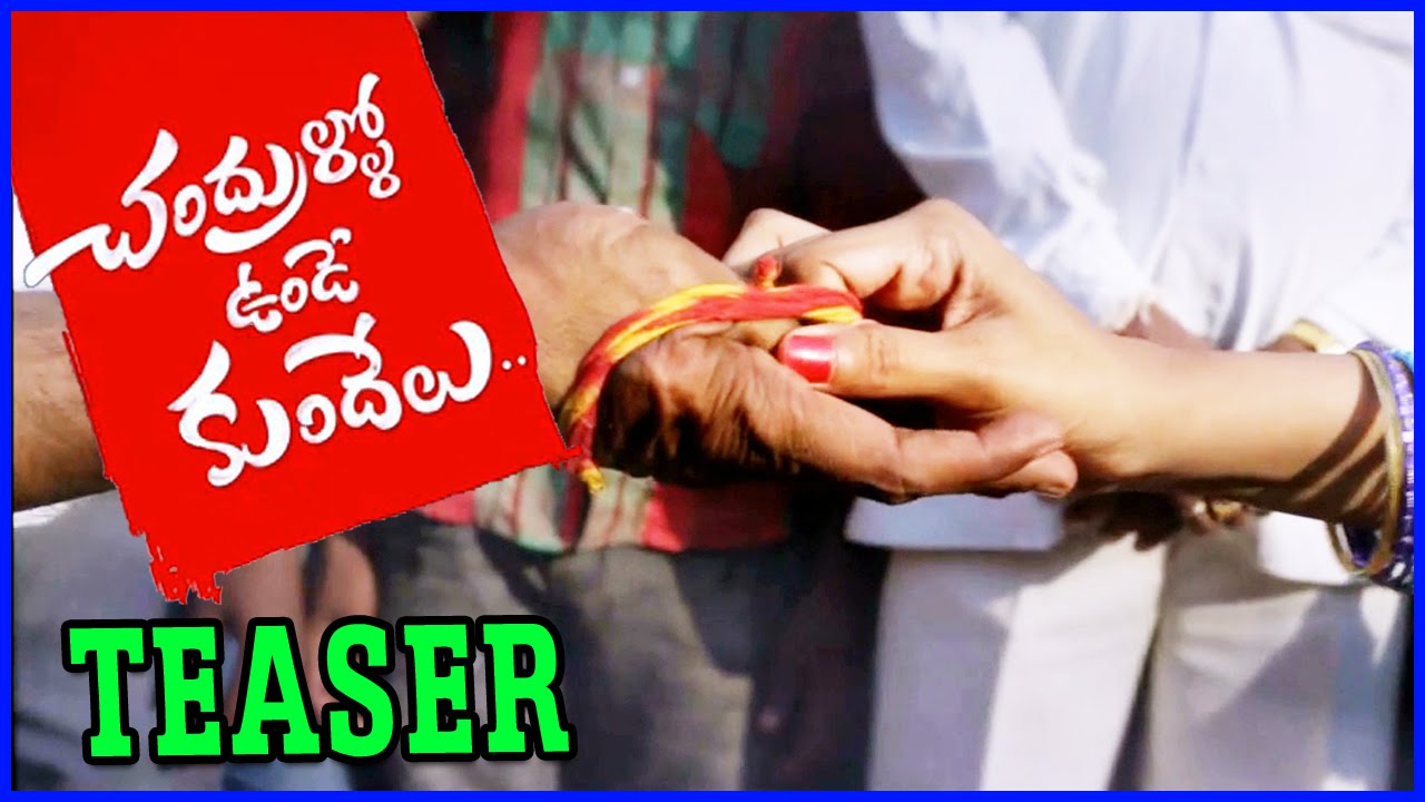 Chandrullo Unde Kundelu Movie Teaser - Kranthi Chand, AviTej, Pradeep, Nagarjuna