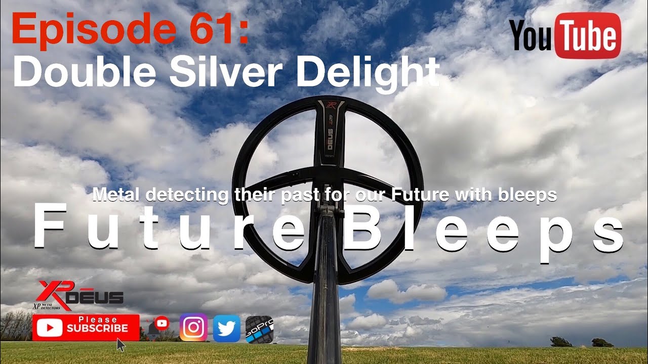 Metal Detecting Episode 61: Double Silver Delight