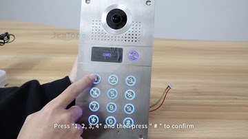 Jeatone IP Video Intercom How to Set up Card and Password---Model P218M714W-86