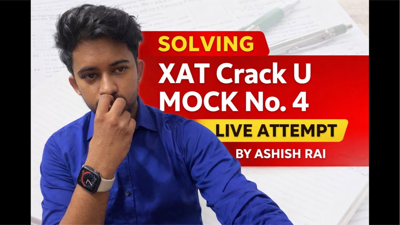 XAT’26 Live Mock - Cracku Mock 4 | Analysis + Studying | ASHISH RAI