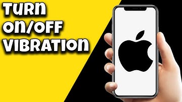 How To Turn On/Off Vibration On iPhone (2023)