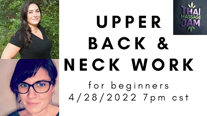 Danielle Omo Intro to Thai Massage Upper Back Work...
