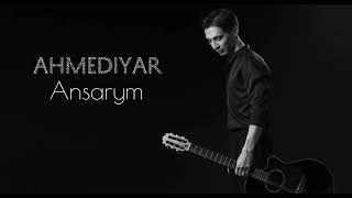 Ahmediyar - Ansarym (official audio)