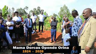CELEBRATING THE LIFE OF THE LATE MAMA DORCAS OPENDE ORINA