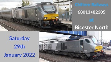 Chiltern Railways Class 68 68013 + (DVT) 82305 at Bicester North | Saturday 29th January 2022