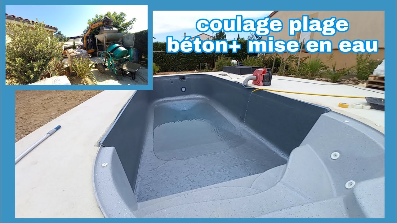 coulage plage béton + mise en eau de la piscine
