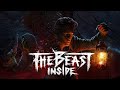 The Beast Inside — Действительно страшный хорор с неожиданными скримерами. Прохождение