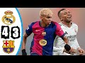 Real Madrid Vs Barcelona 4 3 Highlights All Goals 2025
