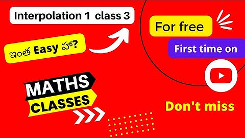 Interpolation-1 maths class-3 || Numerical analysis chapter-3