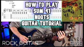 How to play Sum 41 Noots Guitar Tutorial Lesson