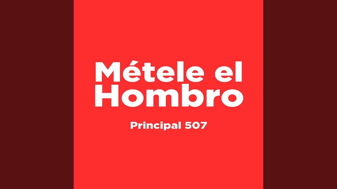 YouTubeでMétele El Hombroを視聴