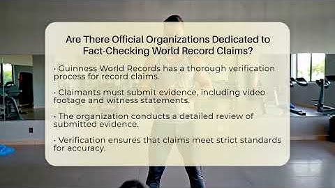 Are There Official Organizations Dedicated to Fact-Checking World Record Claims?