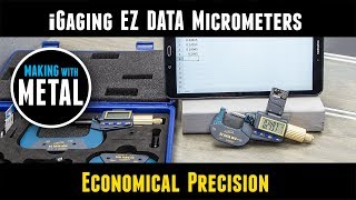 NEW! iGaging EZ Data Micrometers: Overview, Measurement, Bluetooth Data Logging