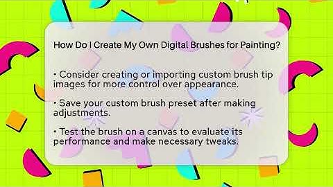 How Do I Create My Own Digital Brushes for Painting? | The Virtual Art Desk News