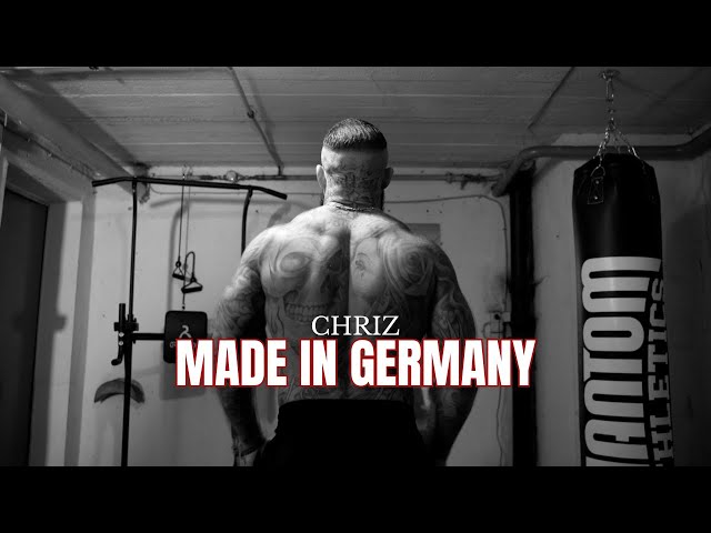CHRIZ - MADE IN GERMANY (Official Video) class=