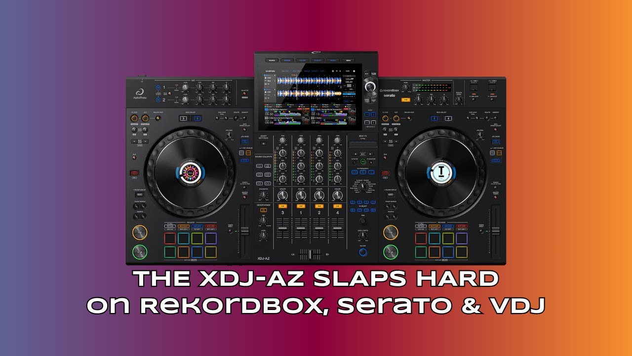 Why the XDJ-AZ is the Ultimate DJ Controller for Rekordbox, Serato & VirtualDJ!