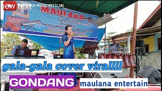 GALA - GALA - DIANY || MAULANA Entertainment || KIBOT GONDANG