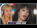 AN OG KPOP STAN&#39;S POV— (G)I-DLE &quot;Queen Card&quot; M/V