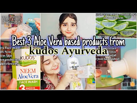 Discover the Best 3 Aloe Vera-Based Products from Kudos Ayurveda | Your Path to Natural Wellness