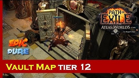 [Path of Exile 2.4] Vault Map Tier 12