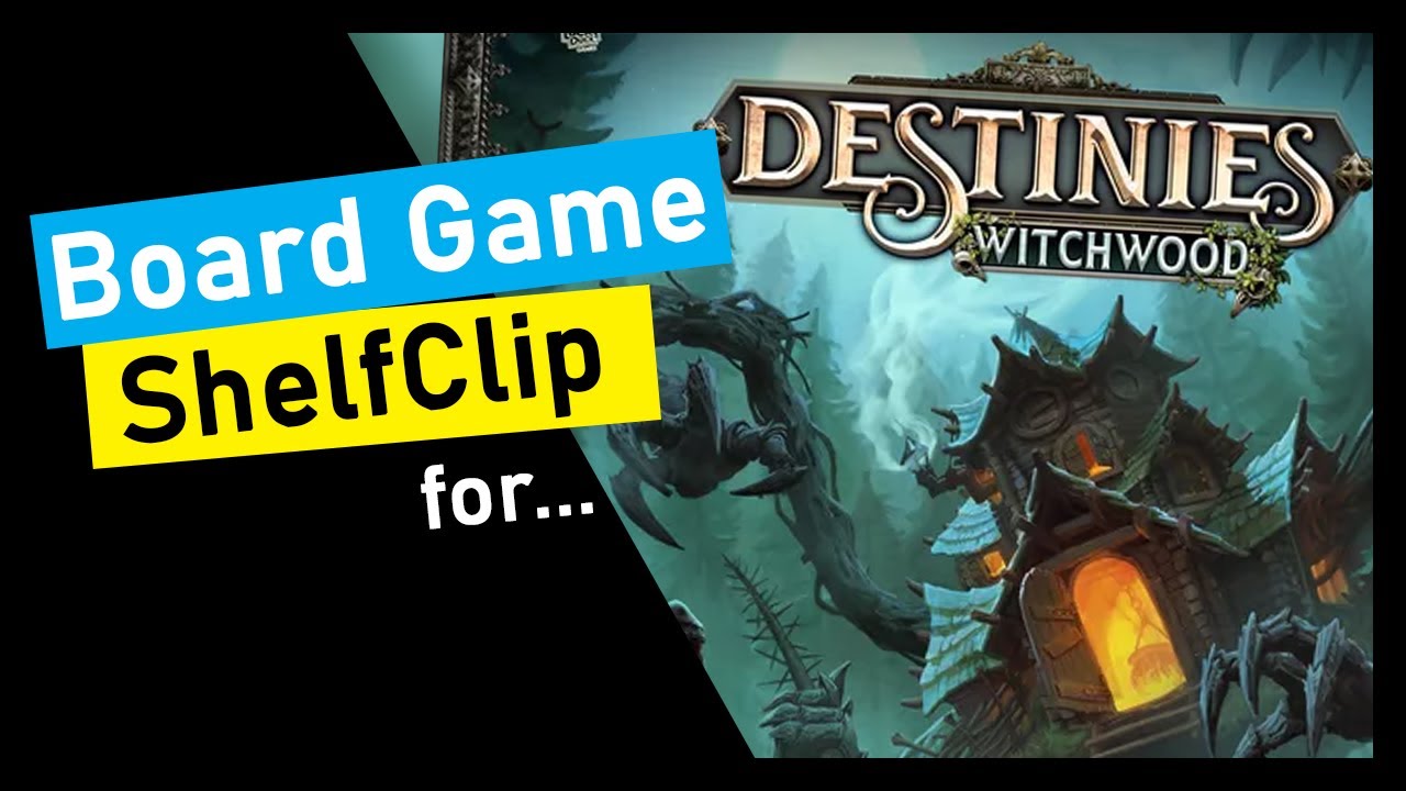 shelfclips-destinies-witchwood-short-board-game-preview-youtube