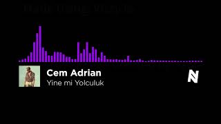 Cem Adrian - Yine mi Yolculuk | Slowed + Reverb Resimi
