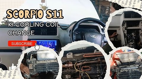 Scorpio s11 ki COOLING COIL CHANGE dashboard remove#mhandar #scorpio 