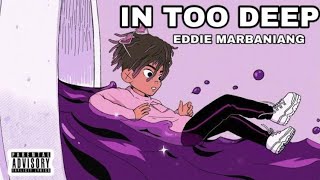 Download Lagu Eddie Marbaniang - In Too Deep | IANN DIOR COVER Download Lagu Eddie Marbaniang - In Too Deep | IANN DIOR COVER