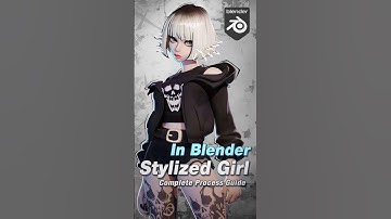 Blender Tutorial: Stylized Girl from Hair to Clothing and Rendering/风格化女孩教程 /Blender 모델링 튜토리얼