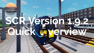 SCR Version 1.9.2 (Quick Overview)