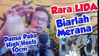 REACTION RARA LIDA BIARLAH MERANA || Emang Penyayi ajaib || Dansa Tango pakai HIGH HEEL