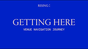 RISING ACCESSIBILITY—VENUE NAVIGATION MAX WATT