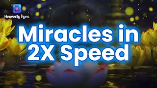 Miraculous Blessing in 2X Speed ~ Infinite Miracles, Money, Love TO YOU After Listening to this