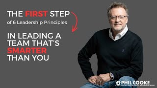 The First Step in Leading When Your Team is Smarter Than You
