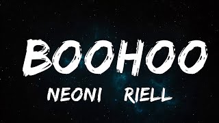 Neoni U0026 Riell  Boohoo s   30mins Chill 
